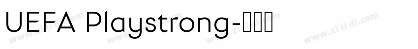UEFA Playstrong字体转换